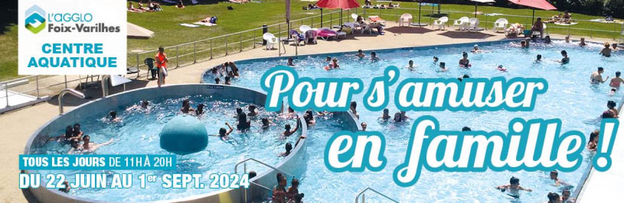 Centre Aquatique Foix été - Août 2024